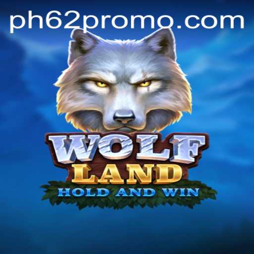 Dive into the Thrilling World of WolfLand: The Game That Redefines Strategic Gaming with PH62